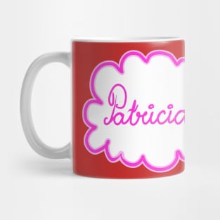 Patricia. Female name. Mug